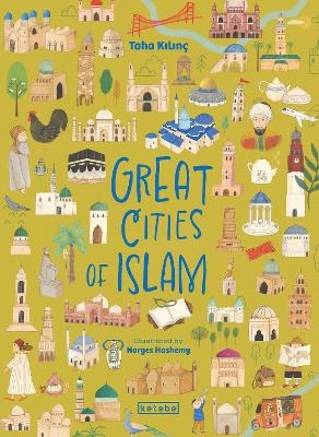 Great Cities of Islam - Taha Kılın&ccedil;