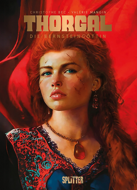 Thorgal Saga: Die Bernsteing&ouml;ttin - Christophe Bec