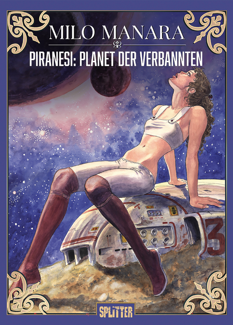 Piranesi: Planet der Verdammten - Milo Manara