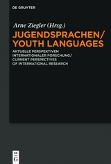 Jugendsprachen/Youth Languages - 