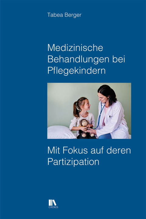 Medizinische Behandlungen bei Pflegekindern - Tabea Berger