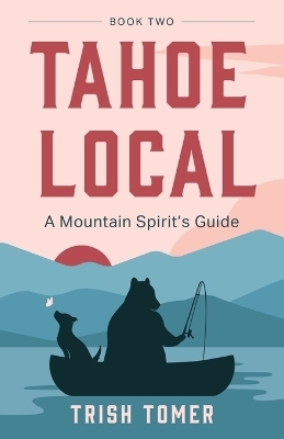 Tahoe Local - Trish Tomer