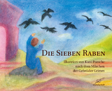 Die sieben Raben - Grimm, Gebrüder