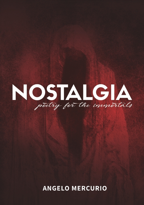 Nostalgia - Angelo Mercurio