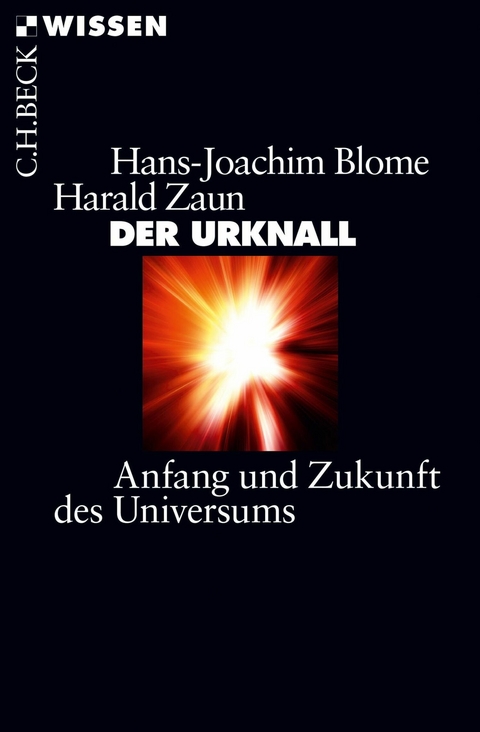 Der Urknall - Hans-Joachim Blome, Harald Zaun