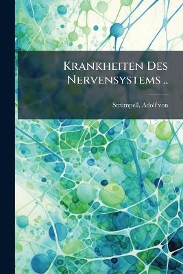 Krankheiten Des Nervensystems .. - 