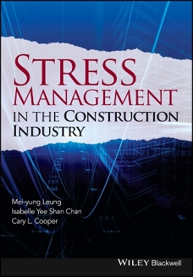Stress Management in the Construction Industry