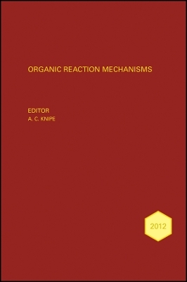 Organic Reaction Mechanisms 2012 - CA Knipe
