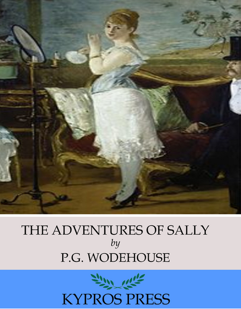 Adventures of Sally -  P.G. Wodehouse