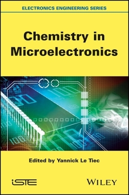 Chemistry in Microelectronics