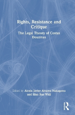 Rights, Resistance and Critique - 