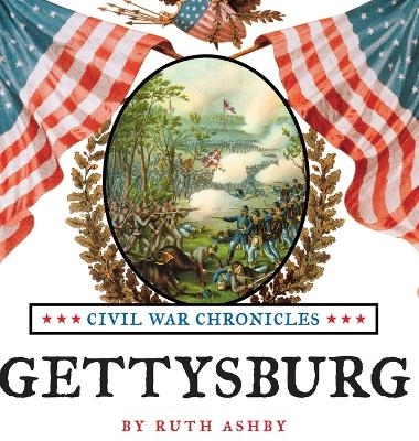 Gettysburg-Great Battles of the Civil War - Ruth Ashby