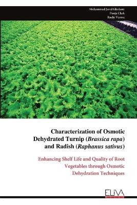 Characterization of Osmotic Dehydrated Turnip (Brassica rapa) and Radish (Raphanus sativus)