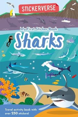 Stickerverse: My First Sticker Book Sharks - Susan Mayes