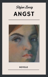 Angst - Stefan Zweig