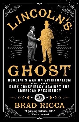Lincoln's Ghost