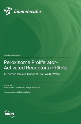 Peroxisome Proliferator-Activated Receptors (PPARs)