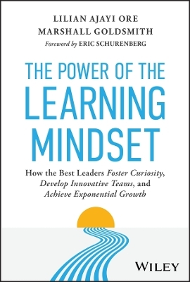 The Power of the Learning Mindset - Lilian Ajayi Ore, Marshall Goldsmith
