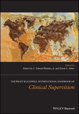 The Wiley International Handbook of Clinical Supervision - Jr. Watkins  C