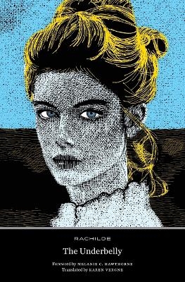 The Underbelly -  Rachilde