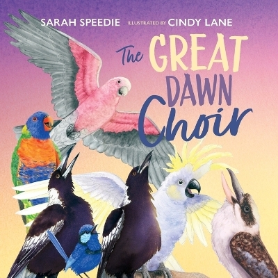 The Great Dawn Choir - Sarah Speedie