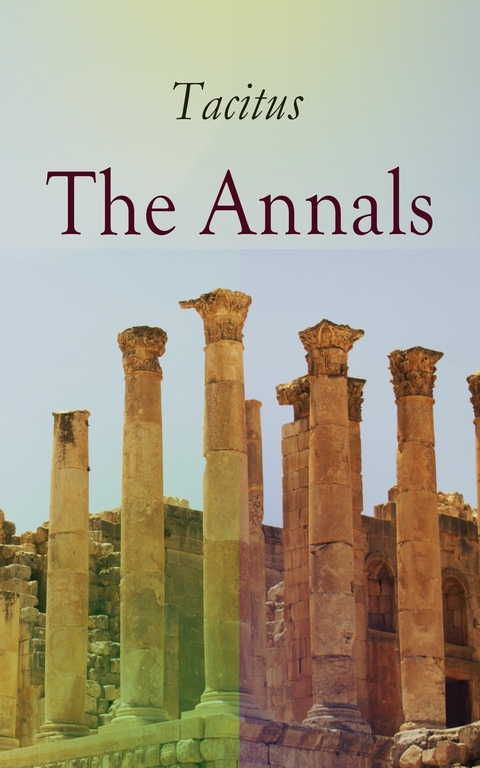 The Annals -  Tacitus