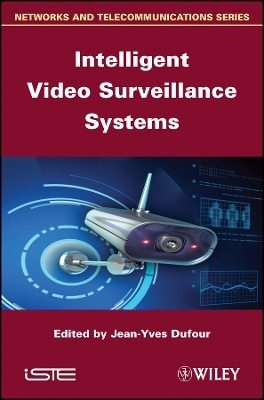 Intelligent Video Surveillance Systems