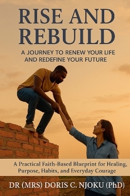 Rise and Rebuild