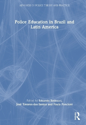 Police Education in Brazil and Latin America