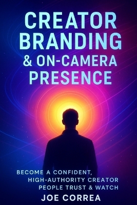 Creator Branding & On-Camera Presence