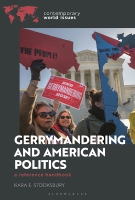 Gerrymandering and American Politics - Kara E Stooksbury