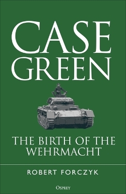 Case Green - Robert Forczyk