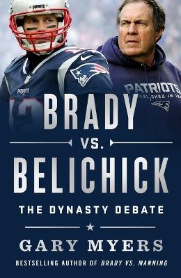 Brady vs. Belichick