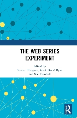 The Web Series Experiment