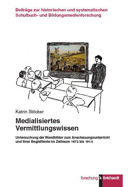 Medialisiertes Vermittlungswissen -  Katrin St&ouml;cker