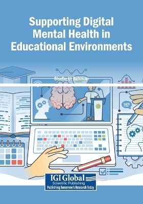 Supporting Digital Mental Health in Educational Environments - 