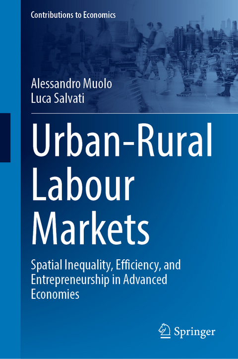 Urban-Rural Labour Markets - Alessandro Muolo, Luca Salvati