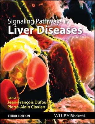 Signaling Pathways in Liver Diseases 3e