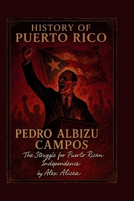 History of Puerto Rico -  Alicea