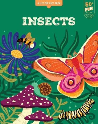 Lift the Fact: Insects - Emma Whitelaw