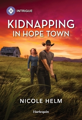 Kidnapping in Hope Town - Nicole Helm