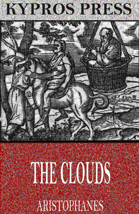 Clouds -  Aristophanes
