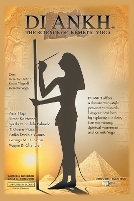 Di Ankh the Science of Kemetic Yoga - Gaile C Ferguson