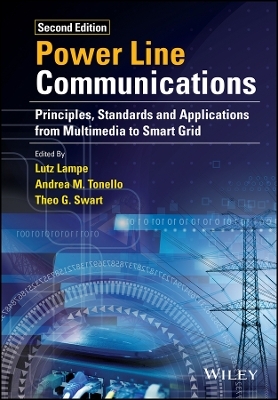 Power Line Communications 2/Ed – Principles, Standards and Applications from Multimedia to Smart Grid