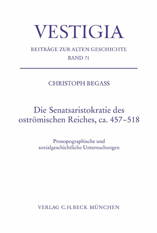 Die Senatsaristokratie des oströmischen Reiches, ca. 457-518