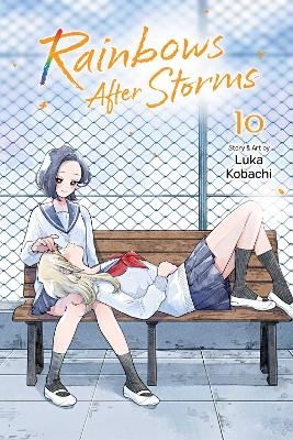 Rainbows After Storms, Vol. 10 - Luka Kobachi