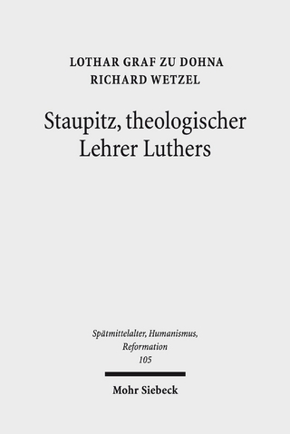 Staupitz, theologischer Lehrer Luthers