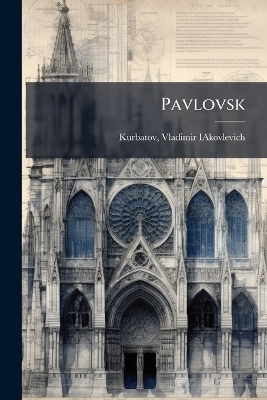 Pavlovsk - 