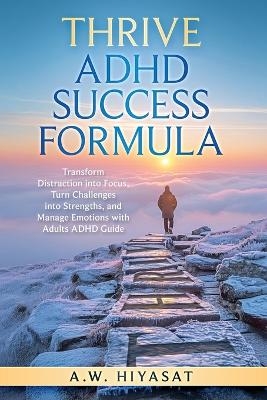 ACHIEVE ADHD Success Formula
