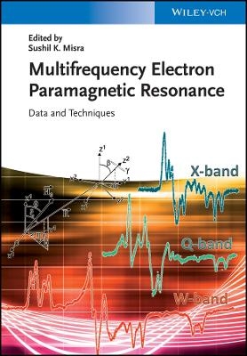 Multifrequency Electron Paramagnetic Resonance – Data and Techniques